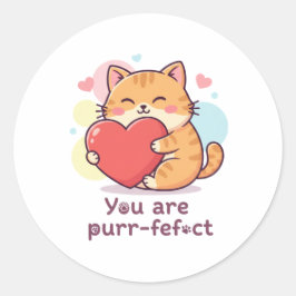 You Are Purr-fect Cute Cat Pun Valentine Sticker