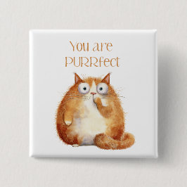 you are purrfect - orange cat bagde vierkante button 5,1 cm