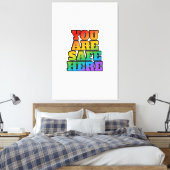 You Are Safe Here - LGBT Safe Space Shop Canvas Afdruk (Insitu (Slaapkamer))