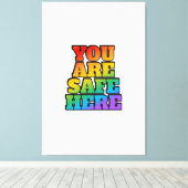 You Are Safe Here - LGBT Safe Space Shop Canvas Afdruk (Insitu (Houten vloer))