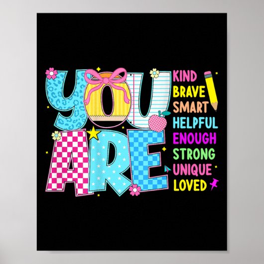 You Are Smart Brave Strong Kind Loved Motivation T Poster (Voorkant)