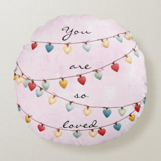 You Are So Loved Throw Pillow Rond Kussen