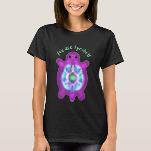 You Are Speshell Turtle Personalized Gift T-shirt (Voorkant)
