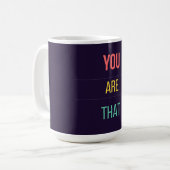You Are That — 90s Maximalist Coffee Mug | Retro (Devant gauche)