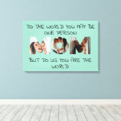 You Are the World - Aangepaste foto MOM Canvas Afd (Insitu (Houten vloer))