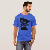 You Betcha Minnesota Midwest State Fun Phrase Sayi T-shirt (Voorkant volledig)