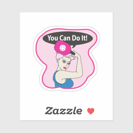 You Can Do It Pickleball (W) Sticker (Vel)