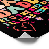 You Can Have My Baby Daddy It's The Step Daddy I'l Poster (Hoek)