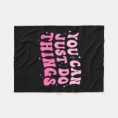 You Can Just Do Things - Motivational  Fleece Deken (Voorkant (Horizontaal))