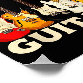 You Can Never Have Too Many Guitars Cool Guitar Lo Poster (Hoek)