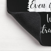 You Can't Handle Me Even If I Came With Instructio Muismat (Hoek)