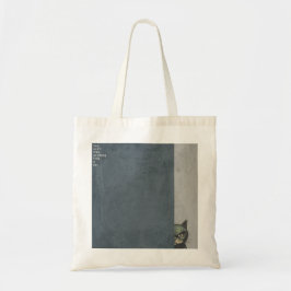 ”You can't hide anything from a cat”　tote bag Tote Bag