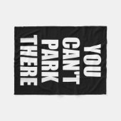 You Cant Park There Funny Viral Car Meme Sarcasm M Fleece Deken (Voorkant (Horizontaal))