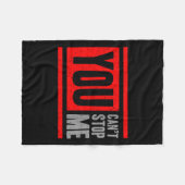 You Can't Stop Me Break Through Motivation  Fleece Deken (Voorkant (Horizontaal))