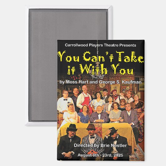 You Can't Take it With You Poster Magnet Magneet (Voorkant / Achterkant)