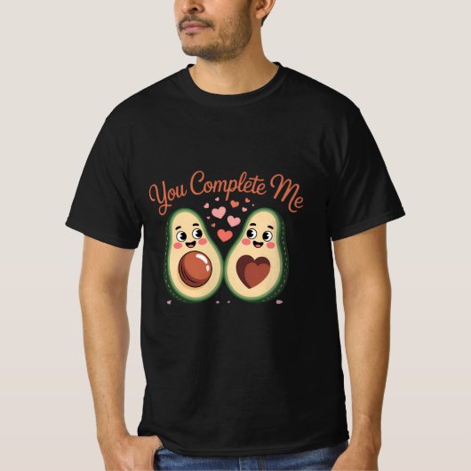 You Complete Me - Cute Avocado Love T-shirt (Voorkant)