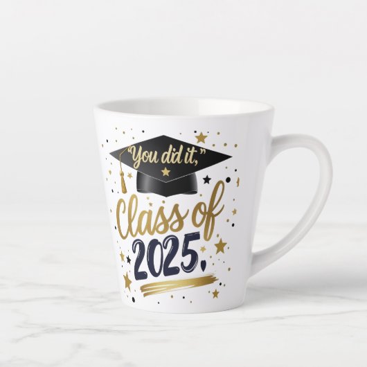 You Did It - Klasse van 2025 Afstuderen Latte Mok  (Rechts)