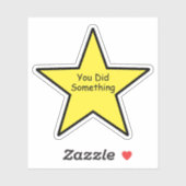 You Did Something Star Sticker – Funny Sticker (Feuille)