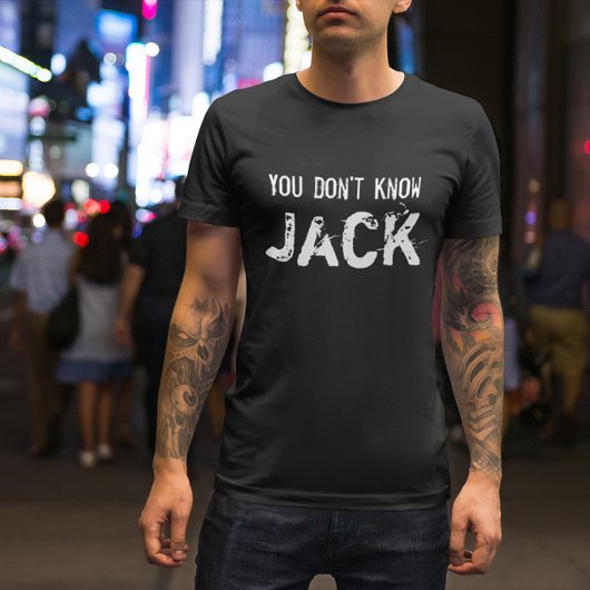 You Don't Know Jack T-shirt