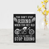 You Dont Stop Riding When You Get Old Motorcyclis  Kaart (Gele Bloem)
