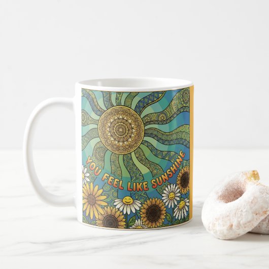 You Feel Like Sunshine Photo Coffee Mug (Avec donut)
