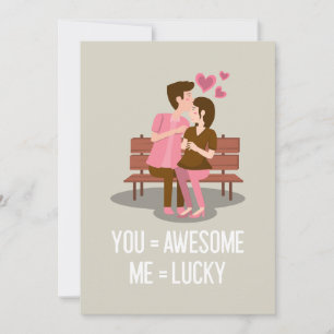 You = Geweldige, Me = Lucky - Romantische voorhoof Feestdagenkaart