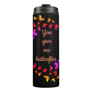 You Give Me Butterflies thermische tumbler mok