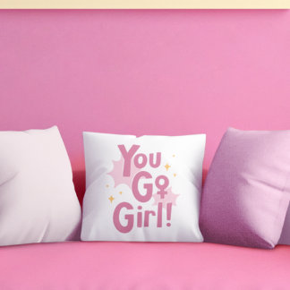 You Go Girl | Coussin Rose Inspirant