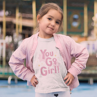 You Go Girl | T-Shirt Rose Inspirant pour Enfants