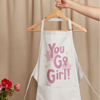 You Go Girl | Tablier Rose Inspirant