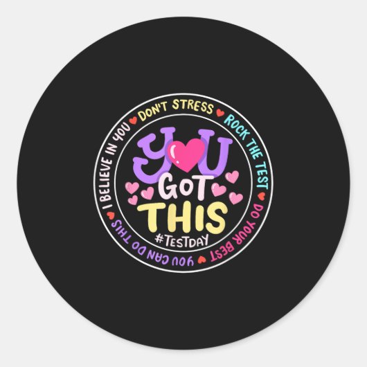 You Got This Don't Stress Do Your Motivational Tes Ronde Sticker (Voorkant)
