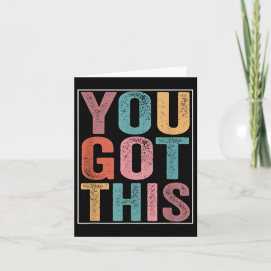 You Got This Motivational Testing Day Design For T Kaart (Voorkant)