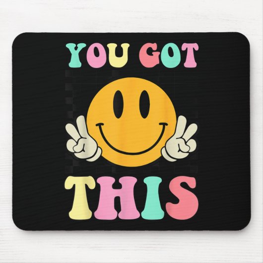 You Got This Retro Smile Motivational Testing Day Muismat (Voorkant)
