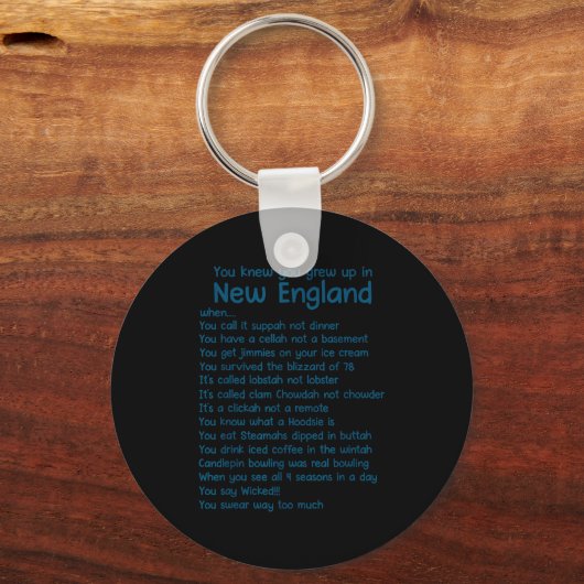 You Knew You Grew Up In New England When Sleutelhanger (Voorkant)