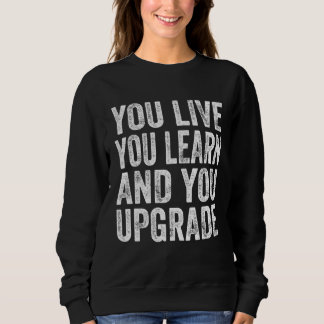 You Live You Learn You Upgrade Divorce Break Up Qu Trui