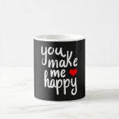 **YOU MAKE ME HAPPY** COFFEE MUG (Centre)