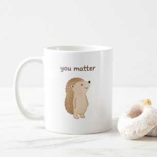 You Matter Egelmok Koffiemok