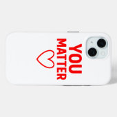 You Matter" Positiviteit van het Rode Hart Case-Mate iPhone Case (Achterkant (horizontaal))