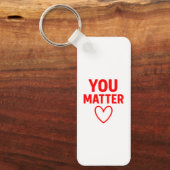 You Matter" Positiviteit van het Rode Hart Sleutelhanger (Voorkant)