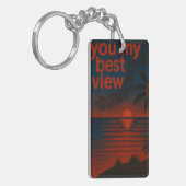 You my best view Keychain (Voorkant Links)