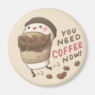 You Need Coffee Now Illustratie Magneet