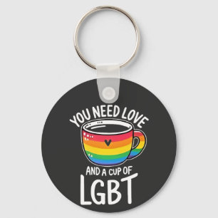 You Need Love and a Cup of LGBT Pride Maand 2025 Sleutelhanger