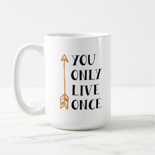 You Only Live Once - YOLO Arrow Design for T-Shirt Koffiemok