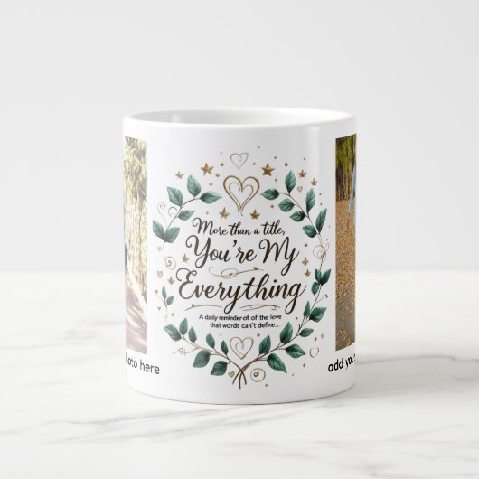 You’re My Everything - Jumbo Personalized Mug (Devant)