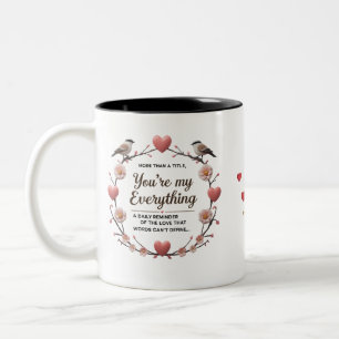 You’re My Everything – Twee-Tone Mok (11 oz)