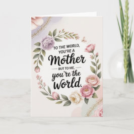 You’re My World – Elegant Birthday Design for Mom Kaart
