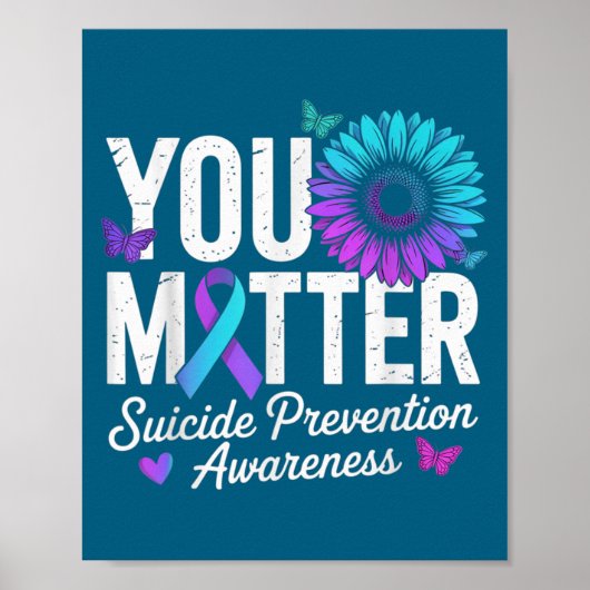 You Suicide Prevention Awareness Teal &amp; Purple Poster (Voorkant)