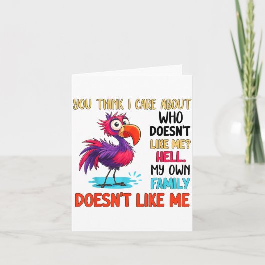 You Think I Care About Who Doesn't Like Me Hell My Kaart (Voorkant)