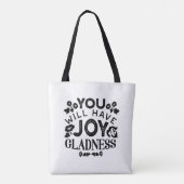 You Will Have Joy and Gladness Inspirational Quote Draagtas (Achterkant)