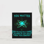 You You Energy Funny Physicist Physics Lover Kaart (Voorkant)
